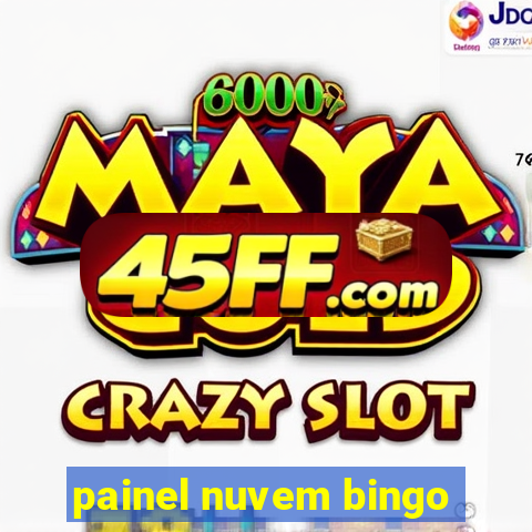 painel nuvem bingo